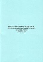 Įmonės (padalinio) darbuotojų sveikatos ir saugos instrukcijų registracijos žurnalas A4
