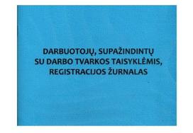 Darbuotojų, supažindintų su darbo tvarkos taisyklėmis, registracijos žurnalas A4, 12 lapų