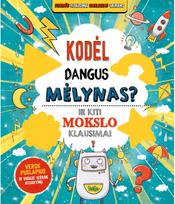 Kodėl dangus mėlynas?Ir kiti mokslo klausimai - Nėra Autoriaus