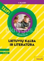 Lietuvių kalba ir literatūra. Vadovėlis 4 klasei, 2 dalis (pagal 2022 m. BUP). Serija TAIP! - Vilma Dailidėnienė, Daiva Jakavonytė-Staškuvienė, Nomeda Kasperavičienė