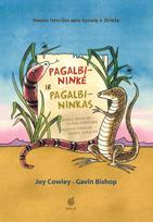 Pagalbininkė ir Pagalbininkas. Naujos istorijos apie Gyvatę ir Driežą - Joy Cowley, Gavin Bishop