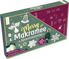 Linksmas Macrame Advento kalendorius: Medžiaga 24 makrame projektams. Su instrukcijų knyga