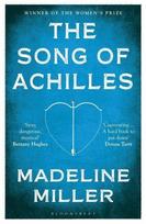 The Song of Achilles - Madeline Miller