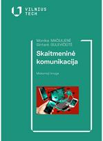 Skaitmeninė komunikacija - Gintarė Gulevičiūtė,Monika Mačiulienė