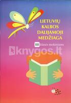 Lietuvių kalbos dalijamoji medžiaga 3 klasės mokiniams