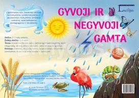 Gyvoji ir negyvoji gamta. Ugdomasis loto žaidimas 2–7 metų vaikams