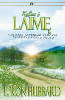 Kelias į laimę: geresnio gyvenimo vadovas, pagrįstas sveiku protu
