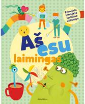 Aš esu laimingas. Emocinio intelekto lavinimo užduotys - Nėra Autoriaus