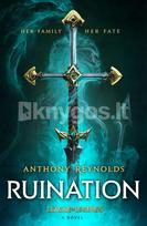 Ruination: A League of Legends Novel - Anthony Reynolds