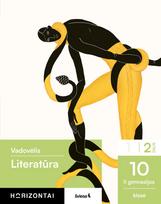 Literatūra. Vadovėlis 10 (II gimnazijos) klasei, 2 dalis, serija Horizontai