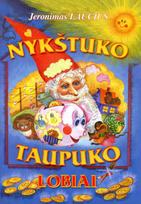 Nykštuko Taupuko lobiai - Jeronimas Laucius