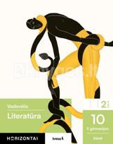 Literatūra. Vadovėlis 10 (II gimnazijos) klasei, 2 dalis, serija Horizontai - Violeta Dumčiuvienė, Violeta Irniūtė