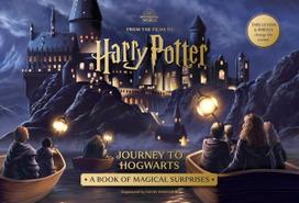 Harry Potter's Journey to Hogwarts: magiška knyga su iššokančiomis iliustracijomis Insight Editions