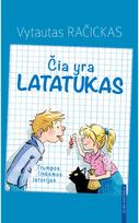 Čia yra Latatukas. Trumpos linksmos istorijos - Vytautas Račickas