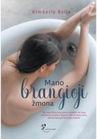 Mano brangioji žmona. E.knyga - Kimberly Belle