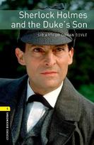 OBL 3E 1: Sherlock Holmes and the Duke's Son