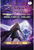 Karališkasis žvalgas. Arazanos vilkai - John Flanagan