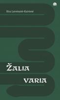 Žalia varia - Rita Latvėnaitė-Kairienė