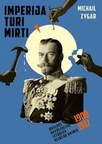 Imperija turi mirti (knyga su defektais) - Michail Zygar