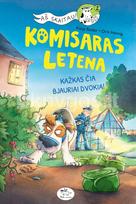 Kažkas čia bjauriai dvokia! Komisaras Letena. 5 knyga - Katja Reider