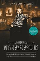 Ypatingų vaikų namai 6. Velnio Akro apgultis - Ransom Riggs