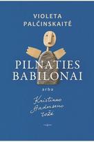 Pilnaties babilonai,  arba Kristiano Anderseno rožė