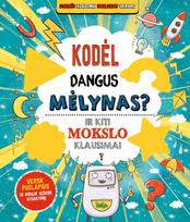 Kodėl dangus mėlynas? Ir kiti mokslo klausimai