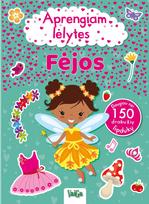 Aprengiam lėlytes. Fėjos