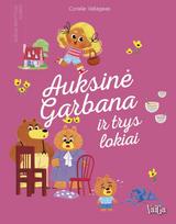Auksinė Garbana ir trys lokiai. Mažojo skaitytojo klasika