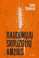 El. knyga Raudonųjų skruzdžių amžius - Tania Pjankova