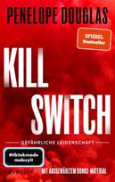 Kill Switch (vokiečių k.) - Penelope Douglas