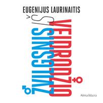 Audio Žvilgsnis iš veidrodžio - Eugenijus Laurinaitis