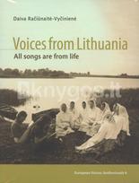 Voices from Lithuania. All songs are from life - Daiva Račiūnaitė-Vyčinienė