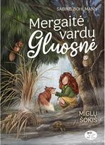 Mergaitė vardu Gluosnė. (4) Miglų šokis - Sabine Bohlmann