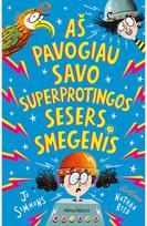 Aš pavogiau savo superprotingos sesers smegenis. E.knyga - Jo Simmons