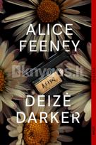Deizė Darker - Alice Feeney