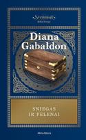 Svetimšalė, VI dalis. Sniegas ir pelenai - Diana Gabaldon