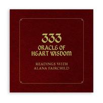333 Oracle of Heart Wisdom: Readings with Alana Fairchild - Knyga Blue Angel