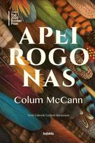 Apeirogonas (knyga su defektais) - Colum McCann