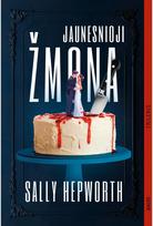 Jaunesnioji žmona - Sally Hepworth