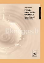 Pieno produktų gamybos technologiniai skaičiavimai - Jonas Damašius