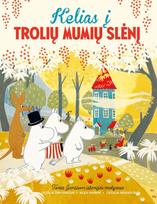 Kelias į trolių Mumių slėnį - Cecillia Davidsson, Cecilia Heikkilä, Alex Haridi
