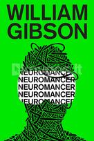 Neuromancer - William Gibson