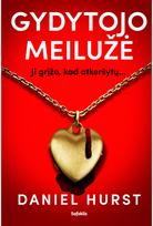 Gydytojo meilužė - Daniel Hurst