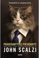 Pradedantysis piktadarys - John Scalzi