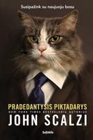 Pradedantysis piktadarys - John Scalzi