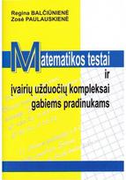 Matematikos testai ir įvairių užduočių kompleksai gabiems pradinukams