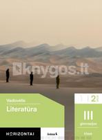 Literatūra. Vadovėlis 11 (III gimnazijos) klasei, 2 dalis, serija Horizontai - Onutė Baumilienė, Alius Avčininkas, Janina Dombrovskienė, Aušra Smaleckienė