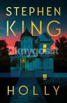 Holly - Stephen King
