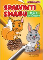 Spalvinti smagu. Miško gyvūnėliai - Nėra Autoriaus